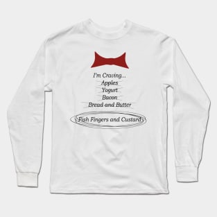 Eleventh doctor's craving Long Sleeve T-Shirt